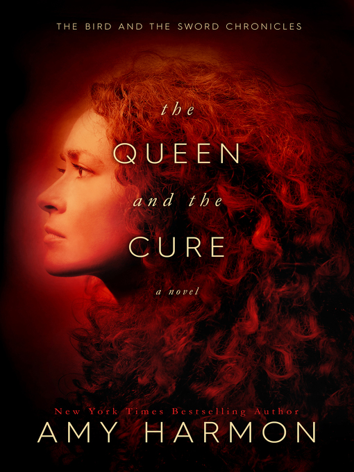 Title details for The Queen and the Cure by Amy Harmon - Wait list